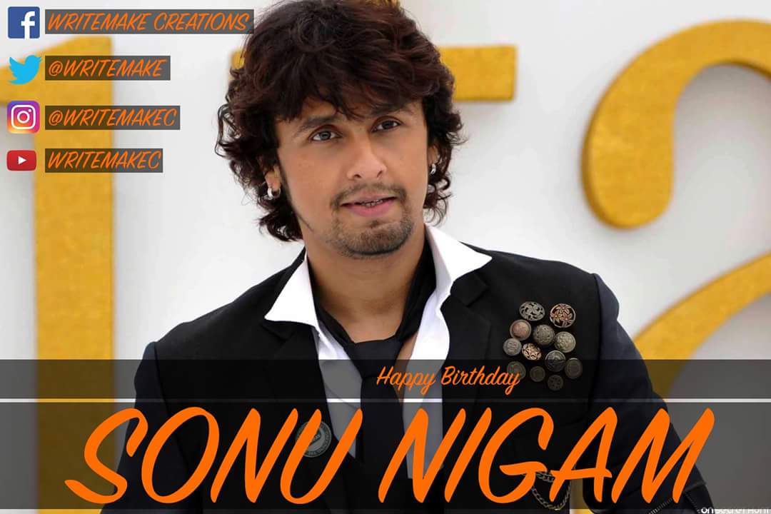 Happy Birthday Sonu Nigam     