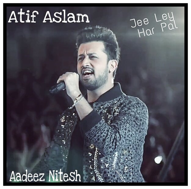 Aadee_lover's tweet photo. Atif Aslam - Dekh Na Tha - Pepsi Song 
Jee Lay Har Pal 
#Battles_Of_The_Bands https://t.co/HWQsJsdylv