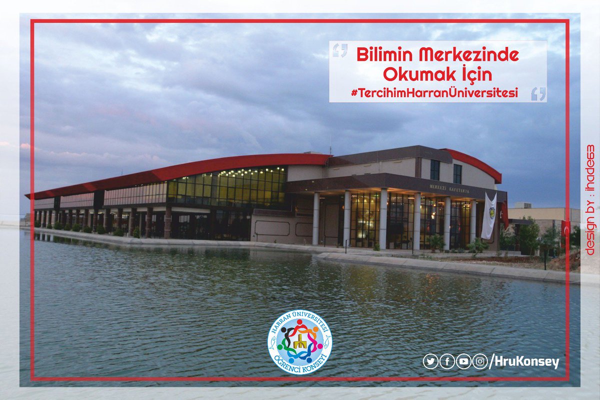 Bilimin merkezinde okumak için  #TercihimHarranÜniversitesi