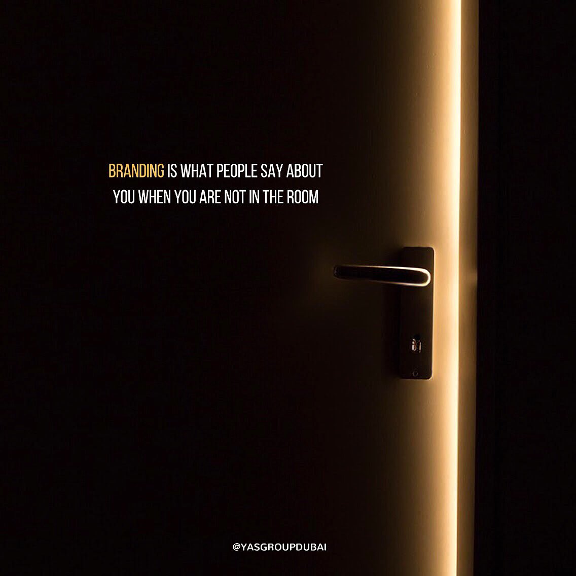 yasgroupdubai's tweet photo. YAS Media
Branding is what people say about you when you are not in the room 🚪
#YASMedia #InYASWeSayYes #YASGroupDubai https://t.co/Wprh93wkSy