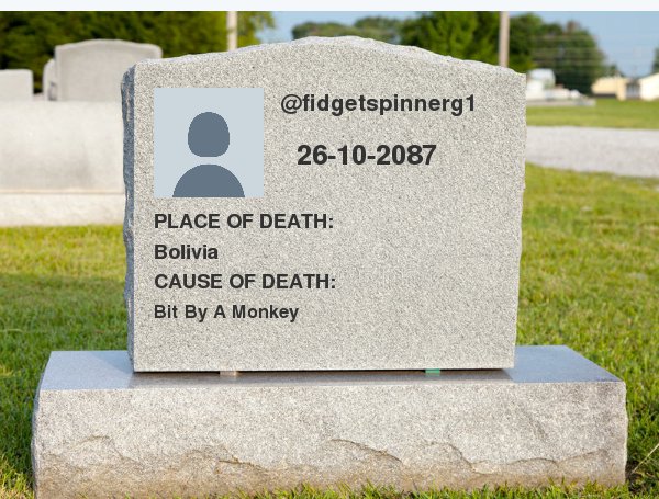 fidgetspinnerg1's tweet photo. This is how and when I will die https://t.co/Z1zn8nCFJY

. https://t.co/n8R7BfXtEq