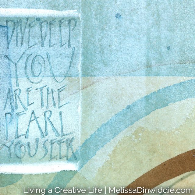 a_creative_life's tweet photo. Dive Deep: You are the pearl you seek. #calligraphy #artquote #mixedmedia #fullcolorlife https://t.co/5aC7W2yvYr
