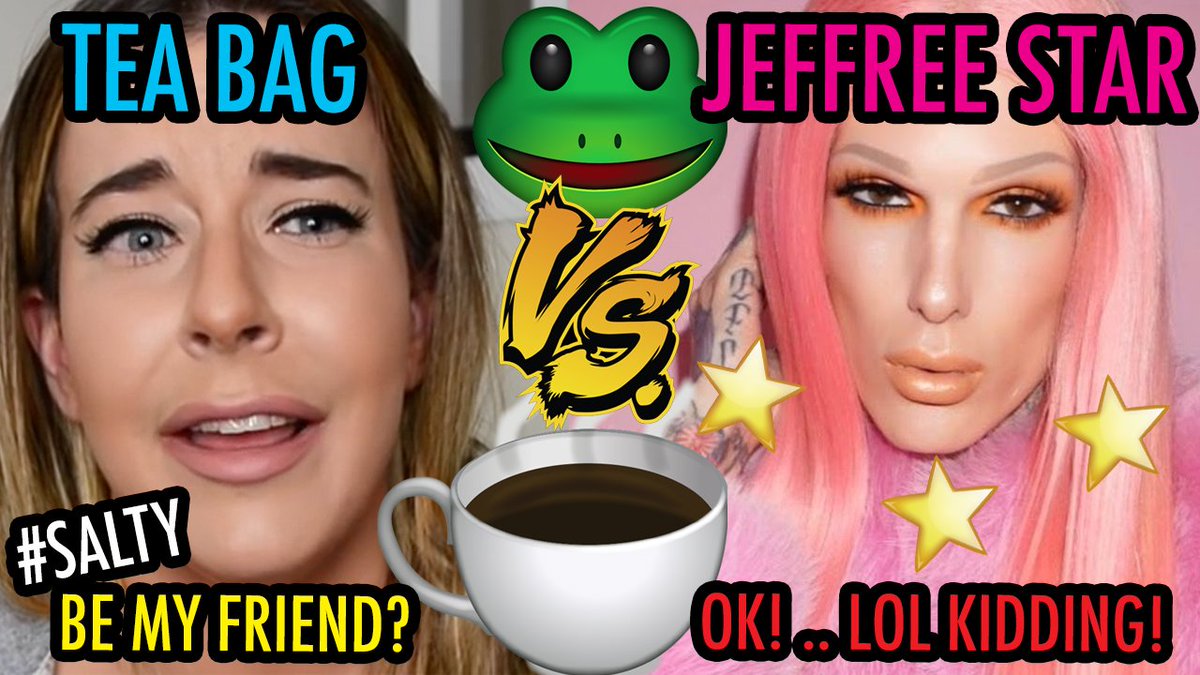 theroyaltea_'s tweet photo. NEW VIDEO: HERE FOR THE TEA is SALTY AF When JEFFREE STAR UNFOLLOWS Her #LOL EXPOSED https://t.co/U5thL0CJ1G via @YouTube https://t.co/Fl5I5o9Gds
