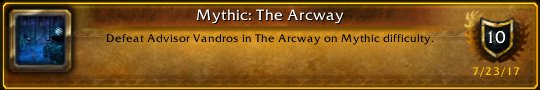 Leithia100's tweet photo. I just earned the [Mythic: The Arcway] Achievement! #Warcraft https://t.co/twhDLHxdsG
