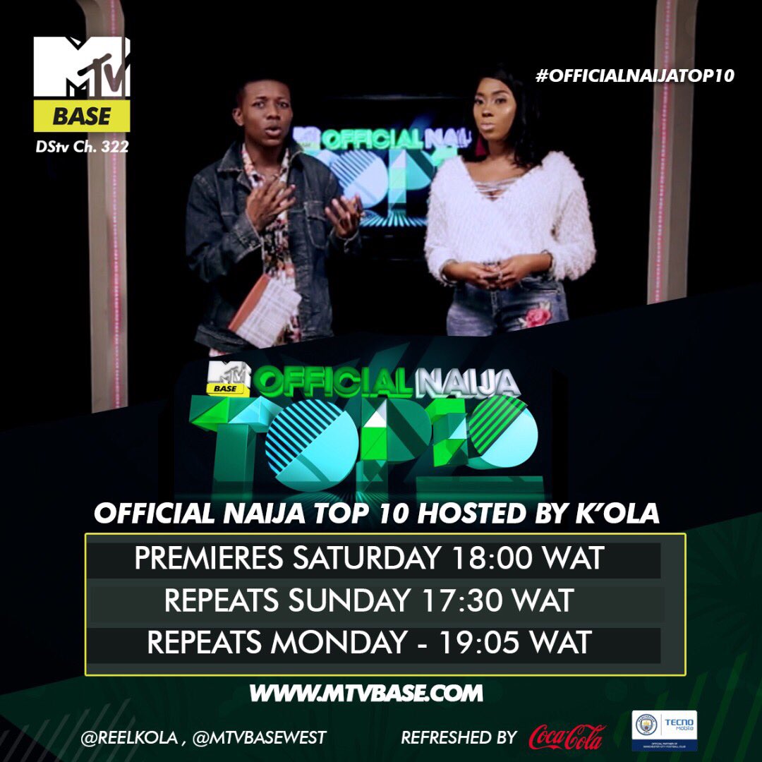 MTVBaseWest's tweet photo. #BaseHighlights
15:00 Retrobase
16:00 Newsish
16:05 #BaseTop20
17:30 #OfficialNaijaTop10
18:30 Best of Spanking New https://t.co/zEuSQY5Aga