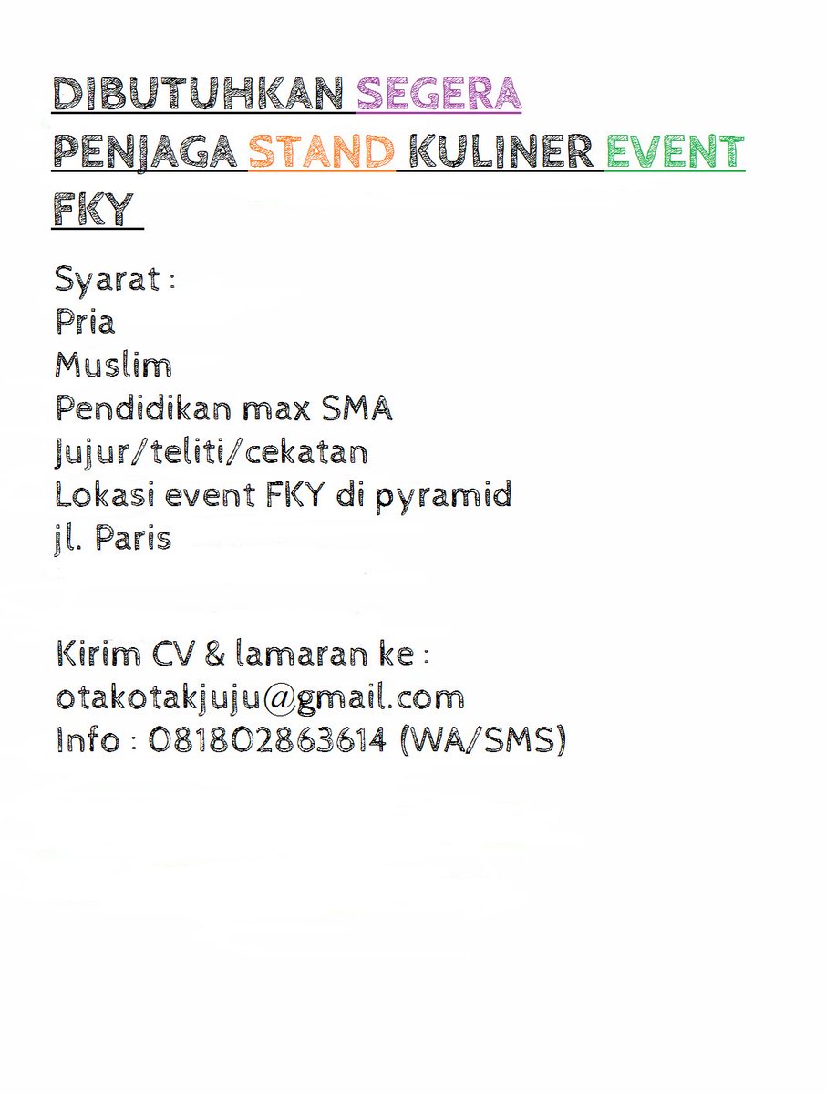 Rvyss's tweet photo. @JogjaUpdate #jogjalowker Penjaga stand kuliner l Pria l Max SMU l Jujur, teliti, cekatan l CV&amp;Lmrn ke otakotakjuju@gmail.com https://t.co/21gHn1OPki