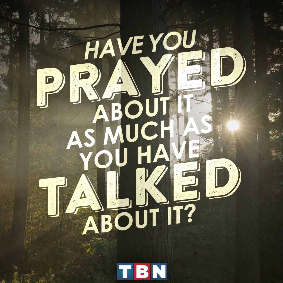 TBN's tweet photo. Be anxious for nothing, but in everything by prayer and supplication with thanksgiving let your requests be made known to God. -Phil 4:6 https://t.co/MPMDbMS2kk