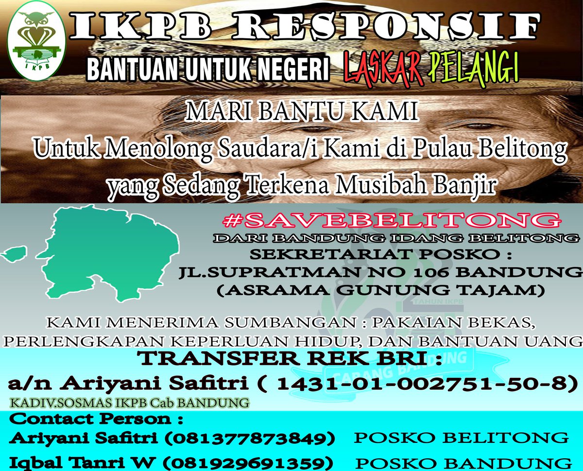 IKPB_Bdg's tweet photo. YUK PEDULI SESAMA
bantu kami untuk menolong saudara/i kami yg sedang terkena Musibah Banjir
#ikpbbandung
#ikpbmembangun https://t.co/WQRjBAG9Dp