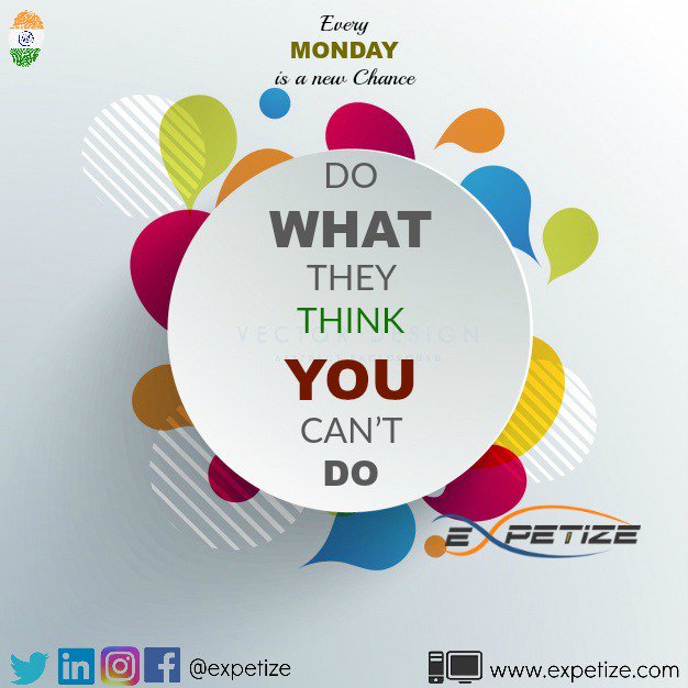 expetize's tweet photo. Every MONDAY is a new Chance.
#MondayMotivation #WorkHard #DreamBig #startupindia #YOUTH #Students #expetize https://t.co/6KPrwEtFGI