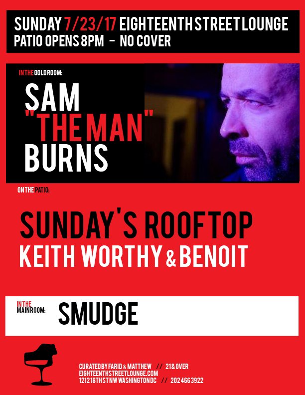 18thSTLounge's tweet photo. Doors 8pm / 21+ / No Cover @SamTheManBurns @smudgetown #KeithWorthy #Benoit #ESL #UndergroundSoulSolution #SundaysRooftop #House https://t.co/hobSMF7Biu