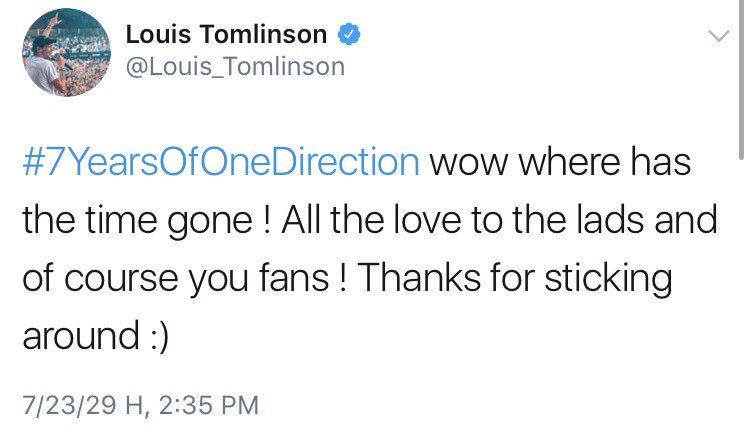 【Louis@Louis_Tomlinson ツイート訳】
#7YearsOfOneDirection わお！時間が経つのはほんとに早いね！！メンバーのみんなともちろんファンのみんなにたくさんの愛をこめて！どこまでもついてきてくれてありがとう！！