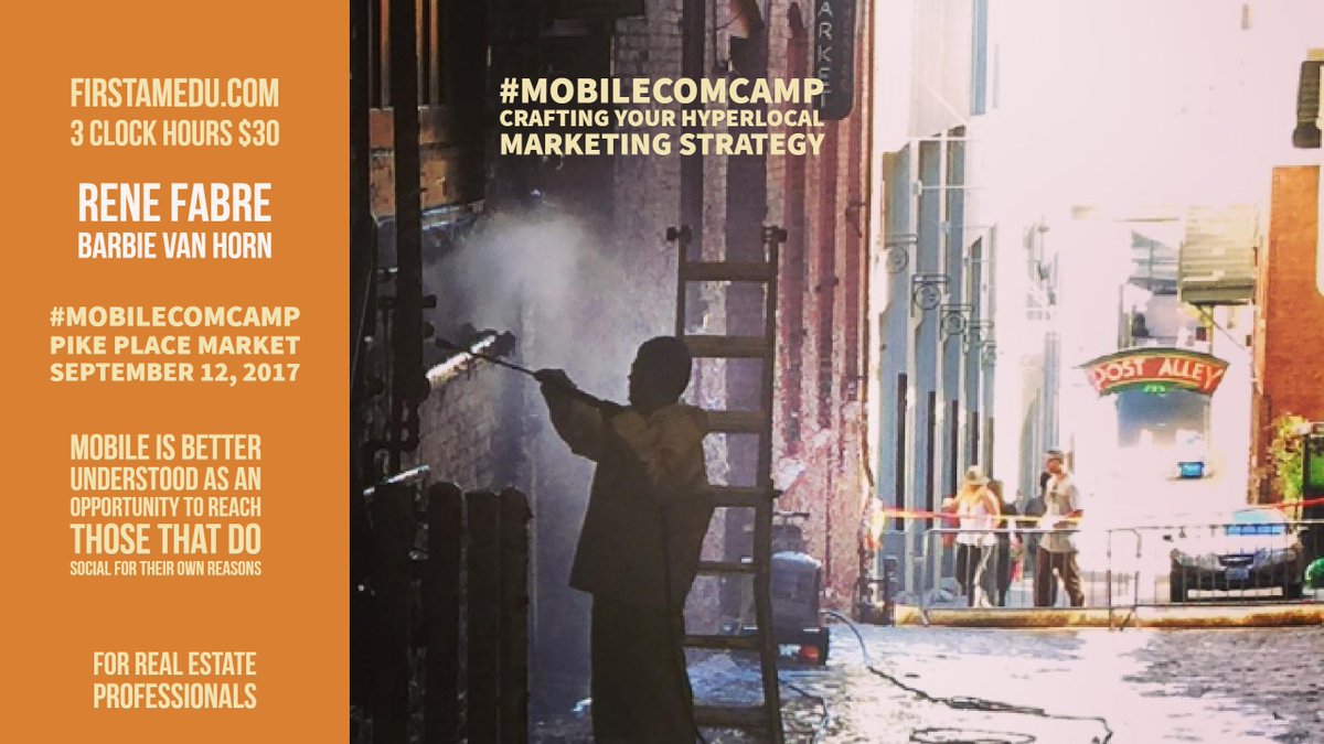 renefabre's tweet photo. 3 #realestate #clockhours Sept 12 #PikePlaceMarket Craft a #local #marketingstrategy at #Mobilecomcamp #FirstamKing https://t.co/xWP6ELcSZQ https://t.co/eQsOaqgaVz