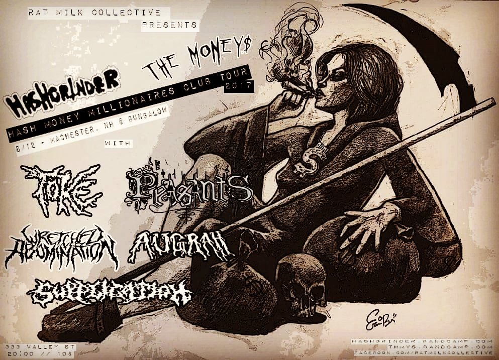 ratmilk215's tweet photo. #hashmoneymillionairesclubtour 8/12 #bungalow #manchesternh #toke #peasants #wretchedabomination #augrah #supplication #grindcore #thrash https://t.co/JXhn1xsLU6