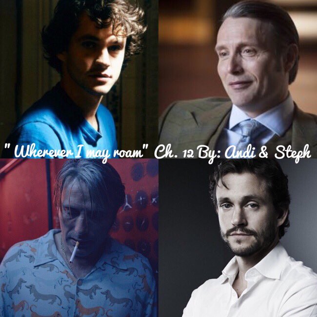 AchillesLament's tweet photo. "Wherever I may roam" ch.12/? https://t.co/l2e7QRn4YV #Aiden #Nigel #Hannibal #Will #ReadTags #Dark #Charliecountryman @wendigobunny https://t.co/l93b8Bnwyd