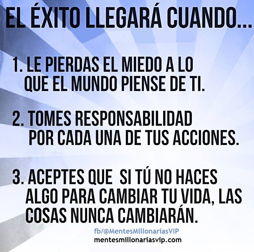 OctavioSimon's tweet photo. El ÉXITO te llegará cuando aceptes que si tú no haces algo para cambiar tu vida, las cosas nunca cambiarán! https://t.co/zIP3iR5wEz