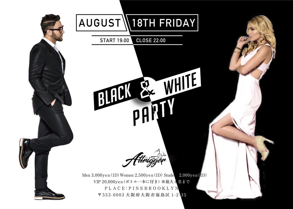 _Attrigger_'s tweet photo. 🎩Black×White Party🎩

２００名規模のParty開催致します😎🎉

今回のテーマは『BLACK×WHITEが生み出す非日常空間』です🥂

なんとアパレルブース始め、女性がうれしいエステ体験やヘアアレンジができる特別ブースもご用意👯

ぜひ、ご連絡下さい✨ https://t.co/iQo2VIhCCs