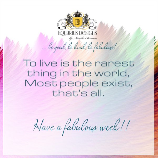 nicolasbrownza's tweet photo. Have a fabulous week everyone. #GraphicDesign #design #EquariusD #inspiration #MondayMotivaton #qoute #designthinking https://t.co/lbiSJmJIxi