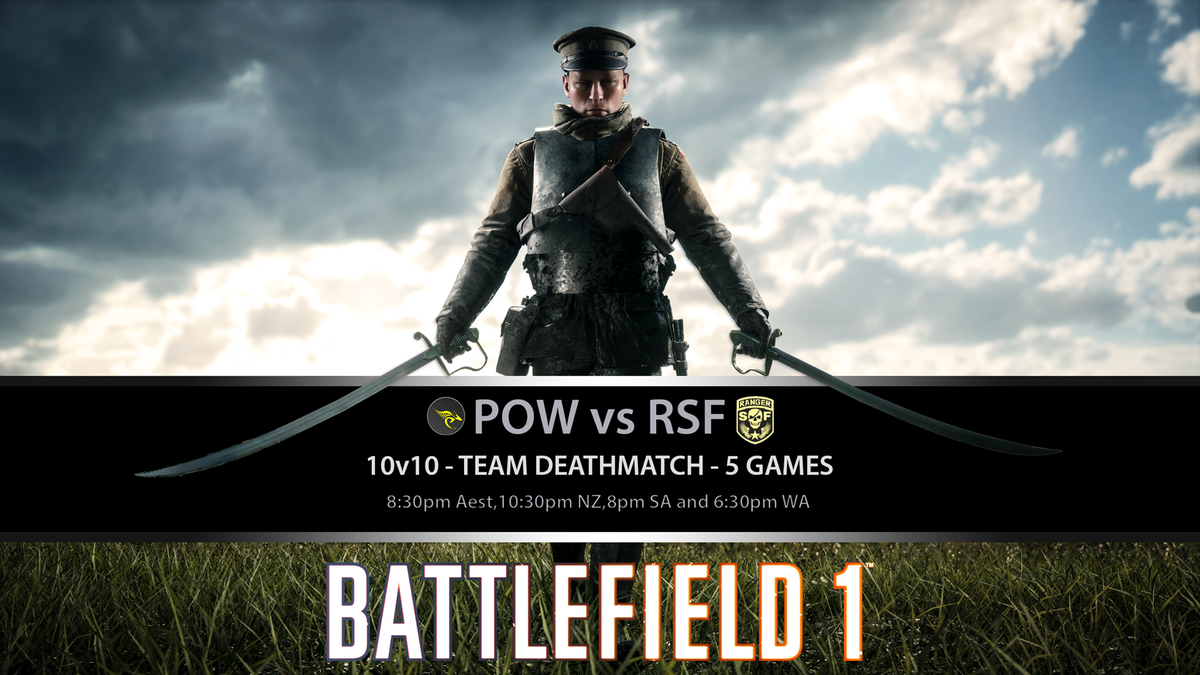 POWXBXCOMMUNITY's tweet photo. POW vs RSF for Australian #1. Friday 28.07.17 @Battlefield @XboxAustralia @XboxNZ_Official @EA_DICE @titanB3ASTMOD3 https://t.co/ugaWUdnJgk