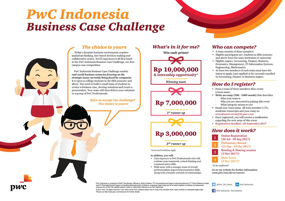 PwC will held our 1st campus case competition: PwC Indonesia Business Case Challenge-2017..Dare to accept the Challenge?The choice is yours