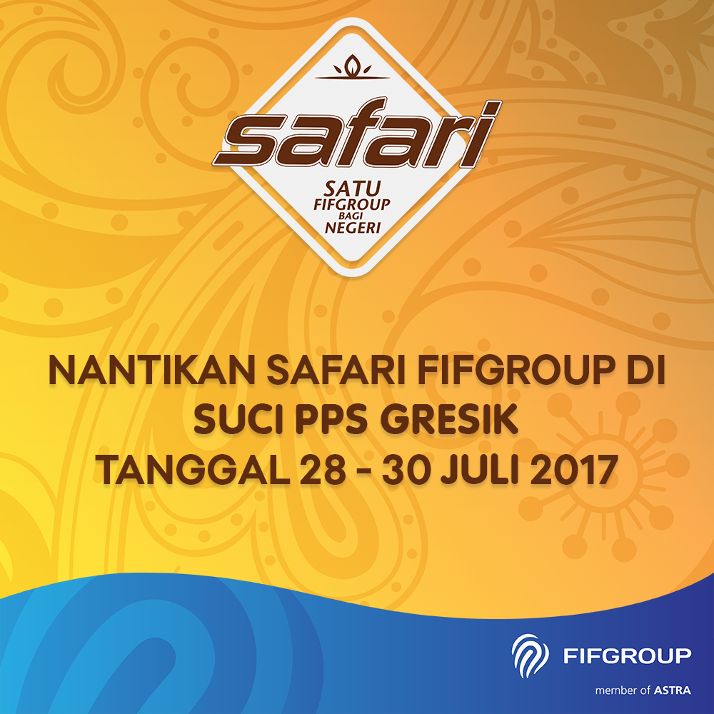 FIFCLUB's tweet photo. Nantikan SAFARI FIFGROUP di Suci PPS Gresik Tanggal 28-30 Juli 2017.
#SAFARIFIFGROUP #SatuFIFGROUPBagiNegeri #SatuIndonesia https://t.co/jdQ34SUfva