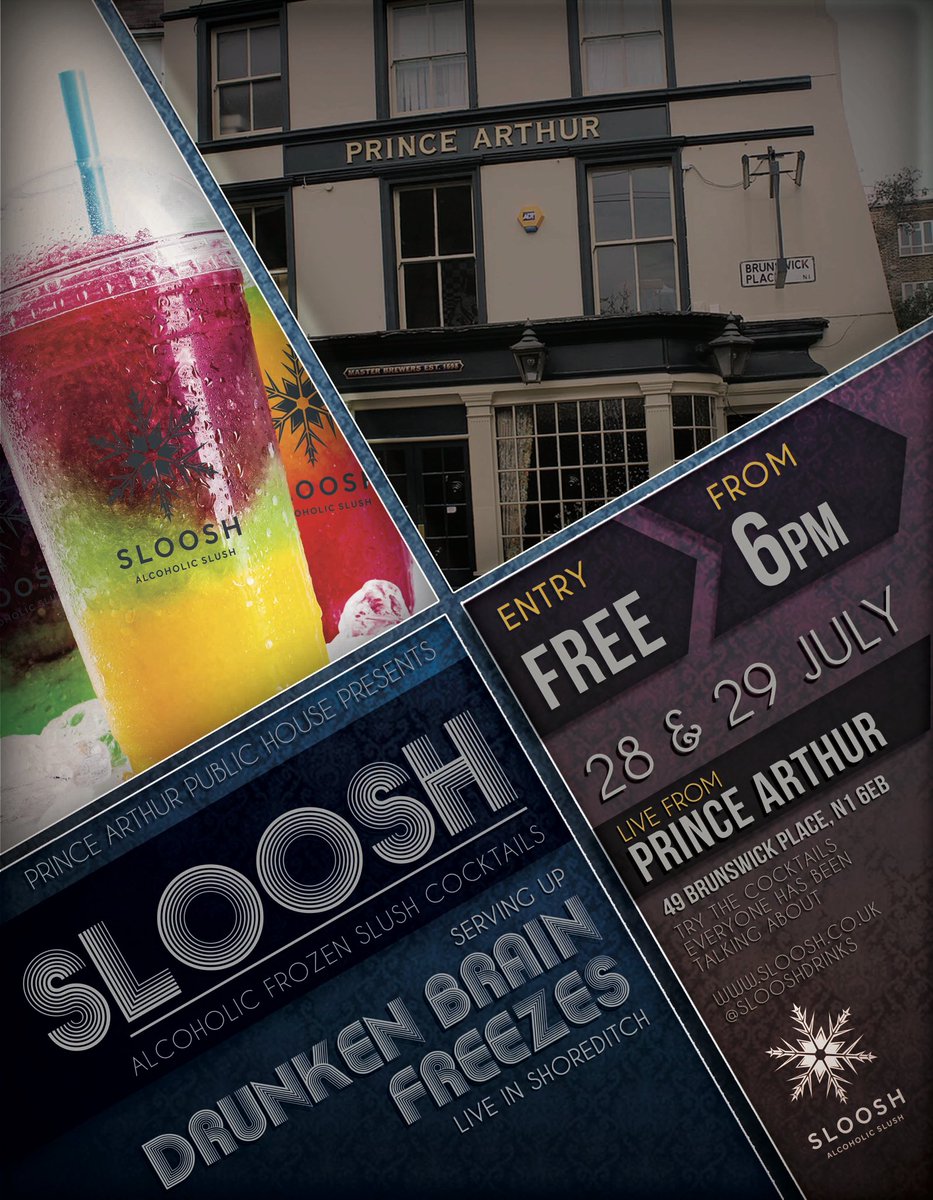 SlooshDrinks's tweet photo. POP UP ANNOUNCEMENT! We will be serving up #SLOOSH IN SHOREDITCH this weekend! Come on over to #princearthurshoreditch to try some! https://t.co/pGY3f5oIjr