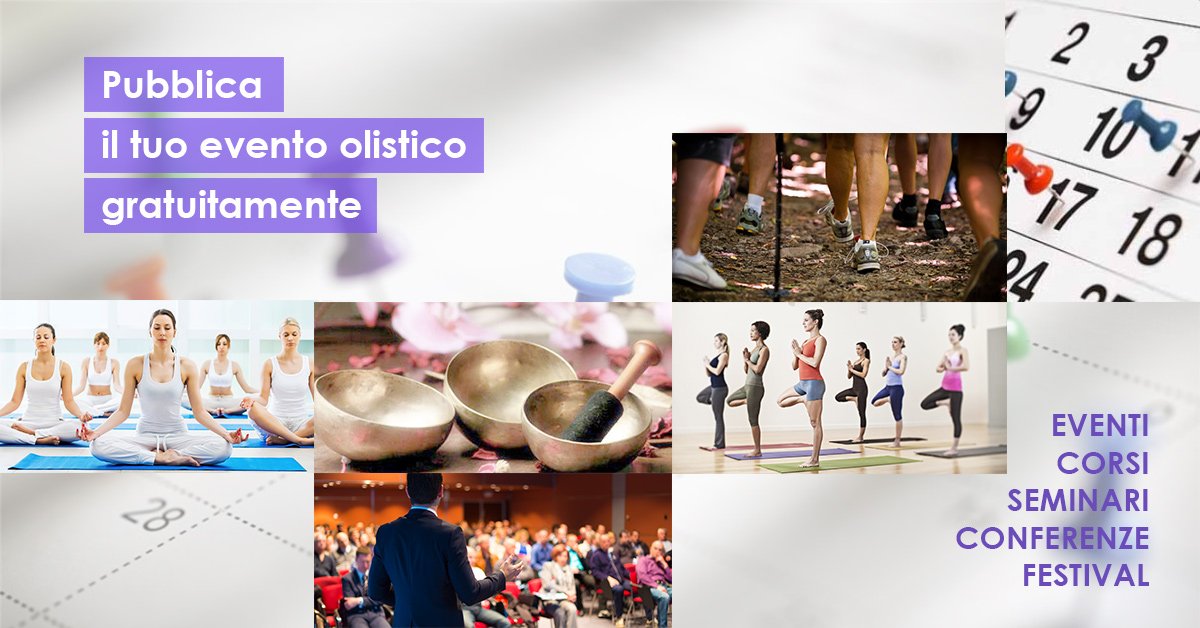 VisioneOlistica's tweet photo. Scopri #eventi e corsi #olistici in Italia e proponi il tuo evento gratuitamente su
https://t.co/MIgVs9Gl08 https://t.co/uEX73b4oRv