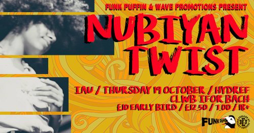 <a href="/Nubiyantwist/">Nubiyan Twist</a> are playing <a href="/ClwbIforBach/">Clwb Ifor Bach</a> 19th Oct with support from <a href="/ilu_axe/">Ilu Axé</a>  
Tickets here - goo.gl/gUoHUi