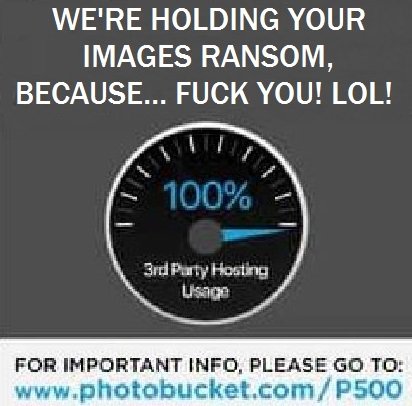 AGwatermark's tweet photo. SHAME ON YOU!!
@photobucket @Photobucket_CS @photobuckethelp   #destroy #scam #useless #stupid https://t.co/brCPxduhTf