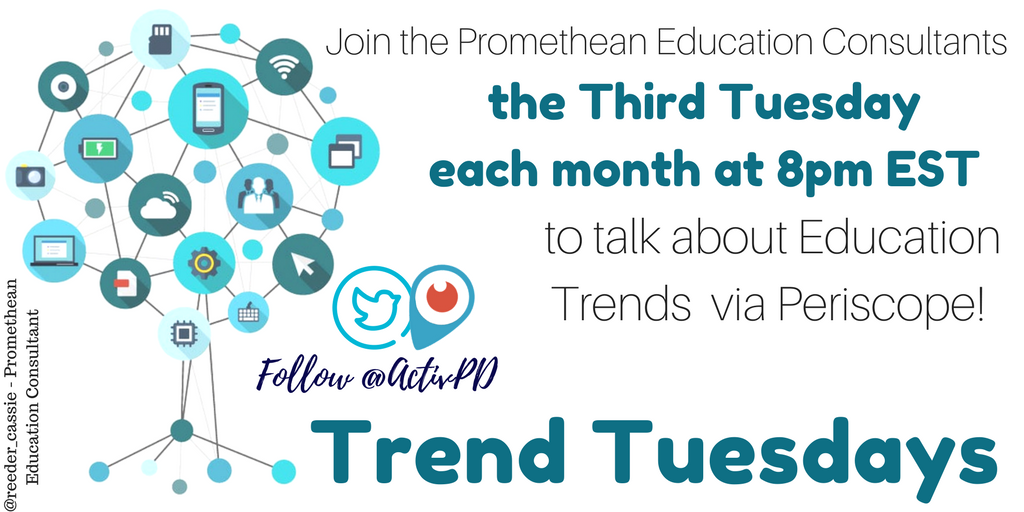 cassiereederedu's tweet photo. Join the @Promethean Ed. Consultants the 3rd #tues #monthly for #trendtuesdays! Follow #activpd @ActivPd and lets #talktrends! @8pm EST https://t.co/L8ZlCclcnZ