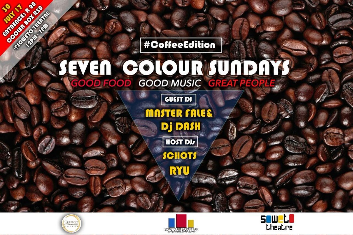DjDashMakhubo's tweet photo. Seven colours Sundays #CoffeeEdition .
B sure to Catch #DjDash  &amp; #Masterfale
30/07/17 at Soweto Theatre.
Thanks​ to the Soweto Arts. https://t.co/GVnk9ILWsH