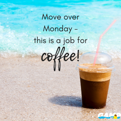 Happy Monday – hope you get plenty of coffee to get and keep you motivated all day! #Monday #motivate #coffee