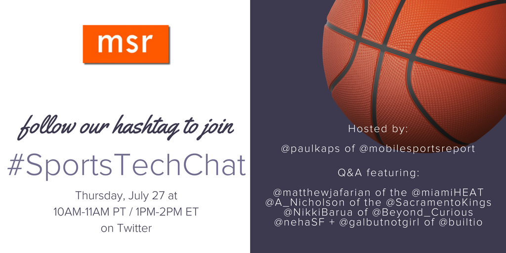 Builtio's tweet photo. Join @paulkaps, @matthewjafarian (@MiamiHEAT), @A_Nicholson (@SacramentoKings) + more on 7/27 for a #SportsTechChat. https://t.co/K7beVb0ztC https://t.co/KEWfeOgPzv