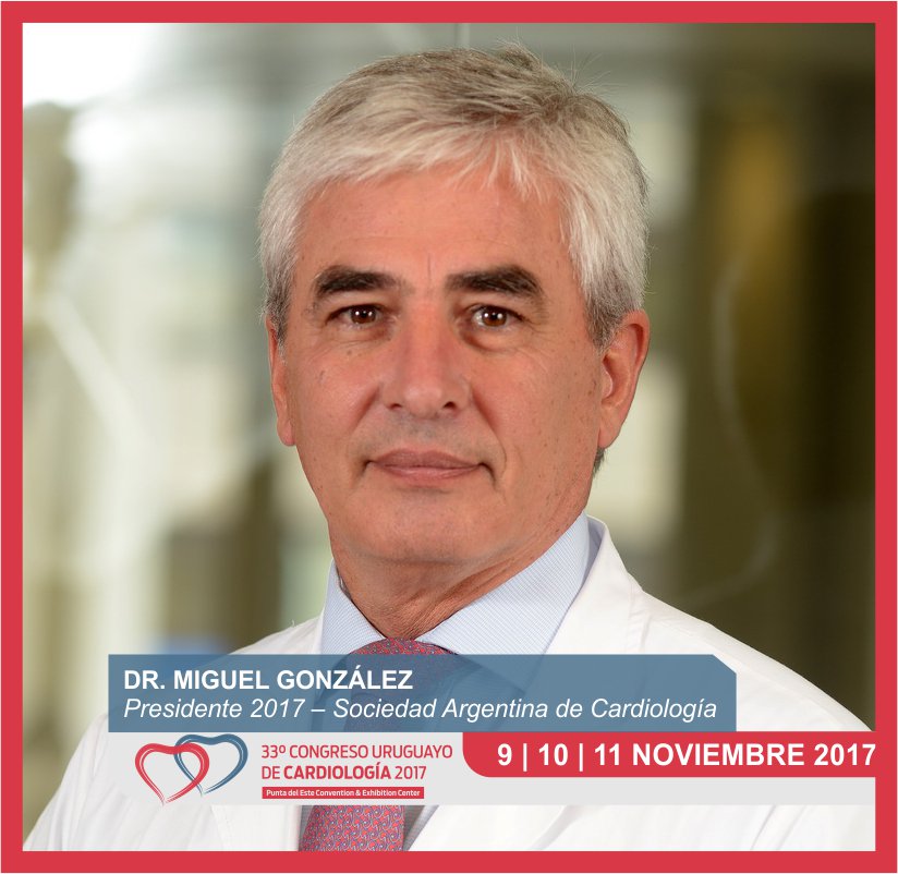 <a href="/cardiopunta2017/">cardiopunta2017</a> contará con la presencia del Dr. Miguel González (Argentina) #cardiopunta2017
