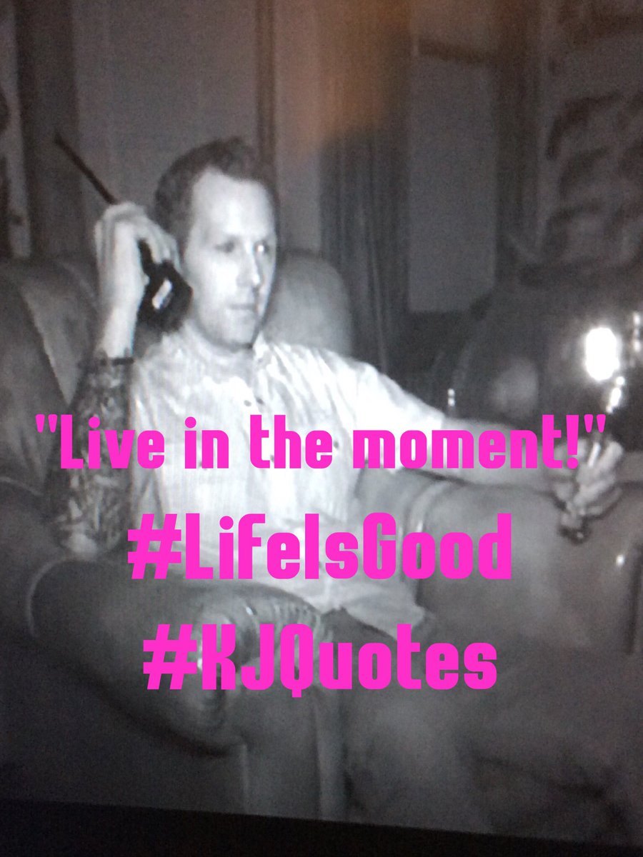 KJQuotes1's tweet photo. #MonWisdom Live in theNOW&enjoy each day.Spend it with the onesu love❤️We r never promised a tomorrow,live in the moment!EnjoyLife #LiveNow https://t.co/lBaYFoAkJV