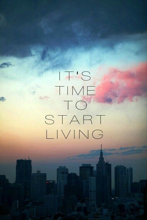 yourjourneyfuel's tweet photo. It's time to start living. #livelikeyoumeanit #goforit #betrulyhappy https://t.co/DQQLEOrP5N