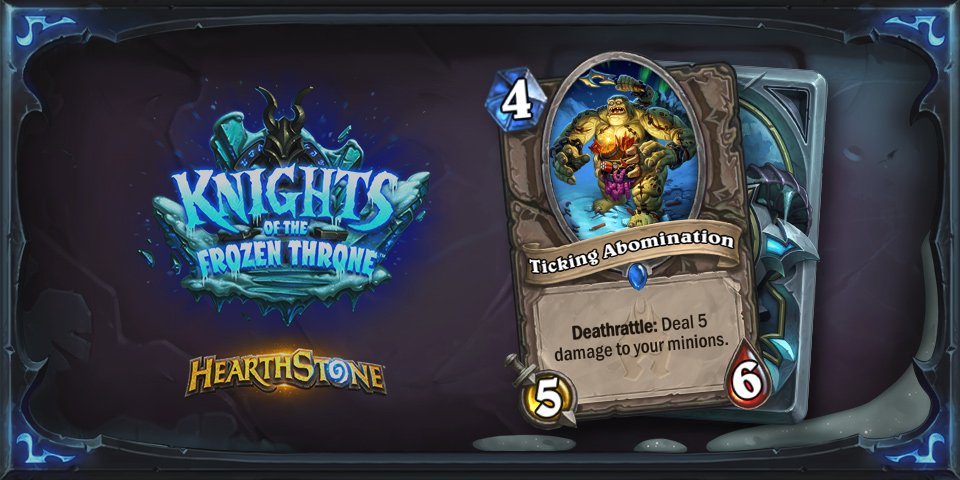 PlayHearthstone's tweet photo. [CARD REVEAL] @C4mlann reveals 4 Mana 5/6 "Ticking Abomination" on @Twitch https://t.co/0VbG3aXqeY #FrozenThrone https://t.co/NwLJxHH8p1