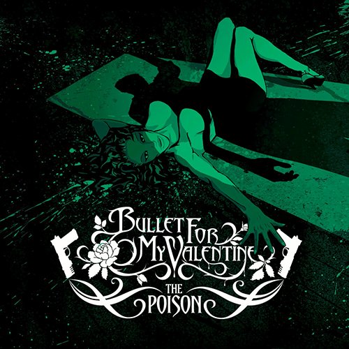 Album Bullet For My Valentine - The Poison [Deluxe Edition] (2005)
Download on my website
Genre: Metalcore
Format: M4a
Quality: 256 kbps