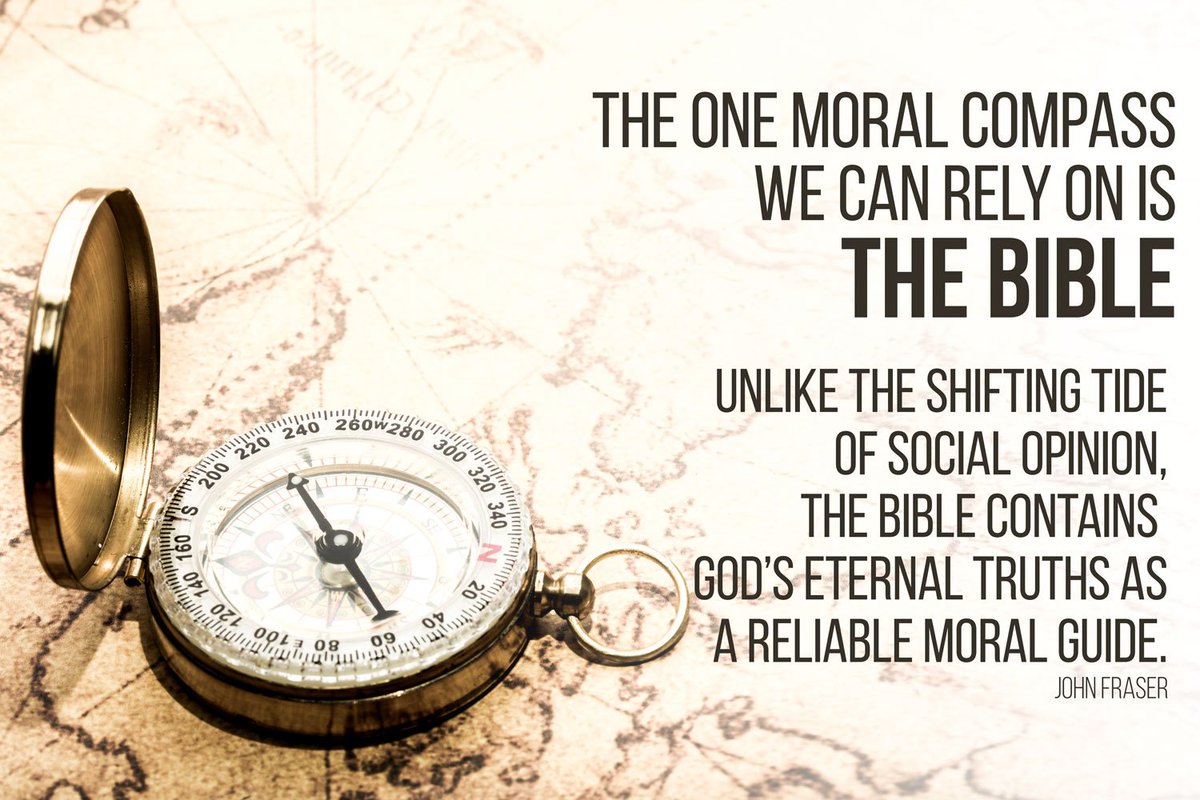 Where does our moral compass come from? It has ALWAYS come from the Word of God. God has written it on our hearts. Do not be deceived.