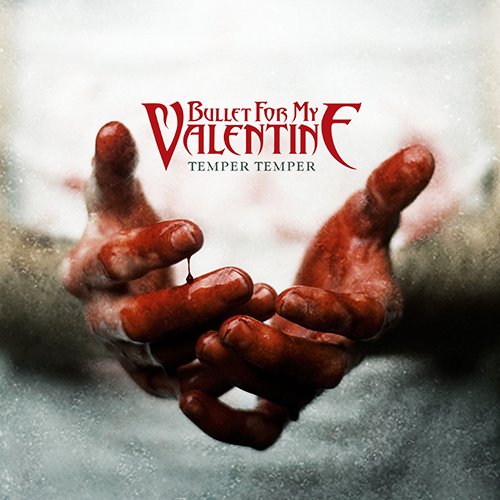Album Bullet For My Valentine - Temper Temper [Deluxe Edition] (2013)
Download on my website
Genre: Metalcore
Format: M4a
Quality: 256 kbps