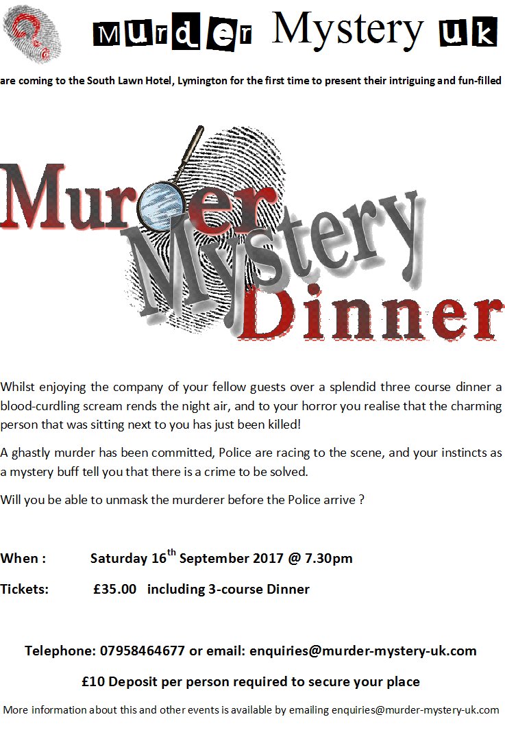 #SummerInSoton We've a great fun event coming up this Summer not too far away in #Lymington - Murder Mystery Dinner - just £35 pp