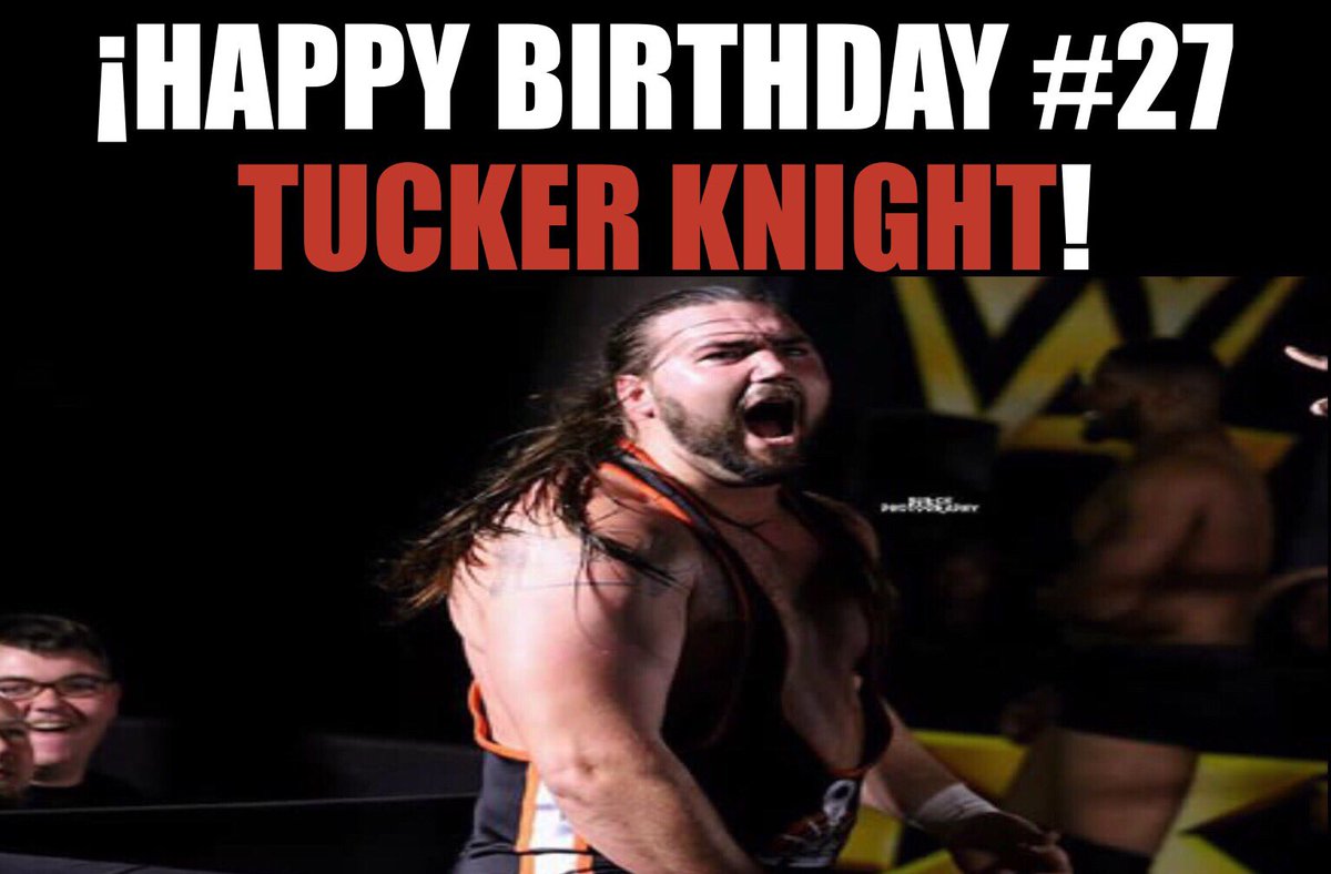 WWENXTWORLD's tweet photo. Happy Birthday @TuckerKnightWWE 🎉🎈
Hope you have a nice day today, you deserve it👊🏼❤️

Never stop your dreams 💖 https://t.co/DFA7lDS7T2