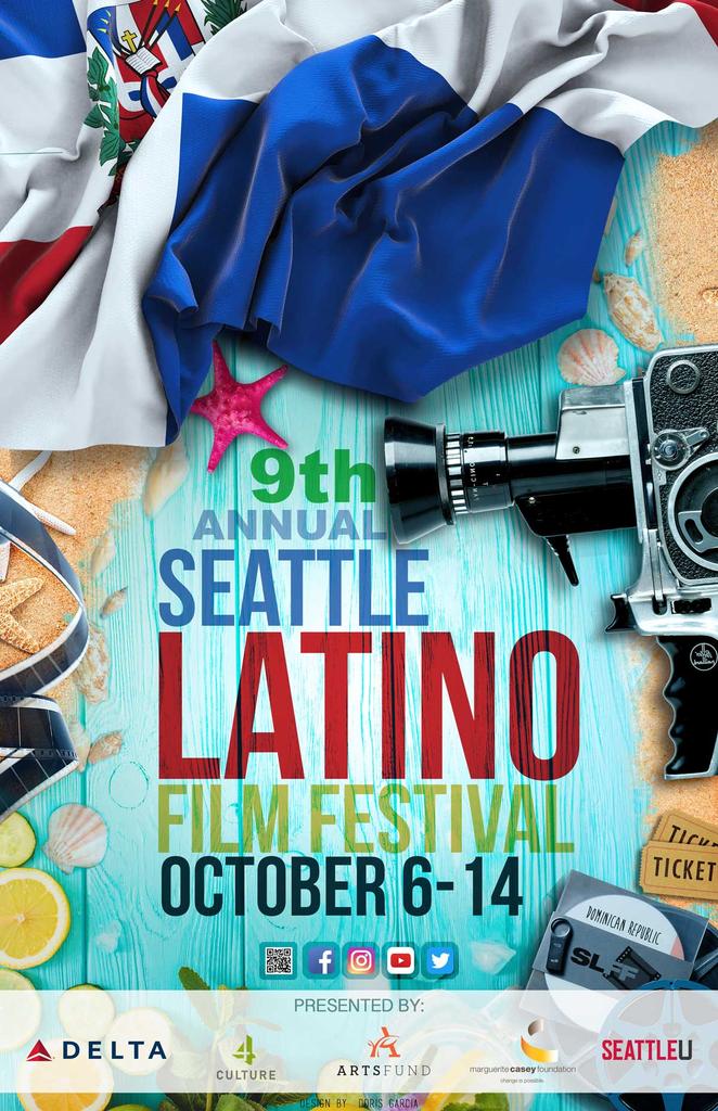 Seattle  Latino  Film Festival,  celebrating the new Dominican Republic cinematography.  More than 15 countries.