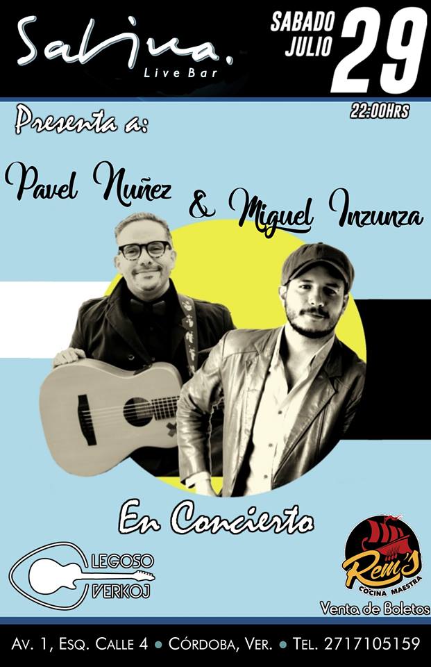 LegosoVerkoj's tweet photo. @RevistaVeracruz JULIO 29 @PavelNunez 🇩🇴 &amp; @miguelinzunza en @SabinaLiveBar #CordobaVer Inf.2717105159 #Veracruz #RioBlanco #Concierto RTxfa https://t.co/uUvNSbnnt6