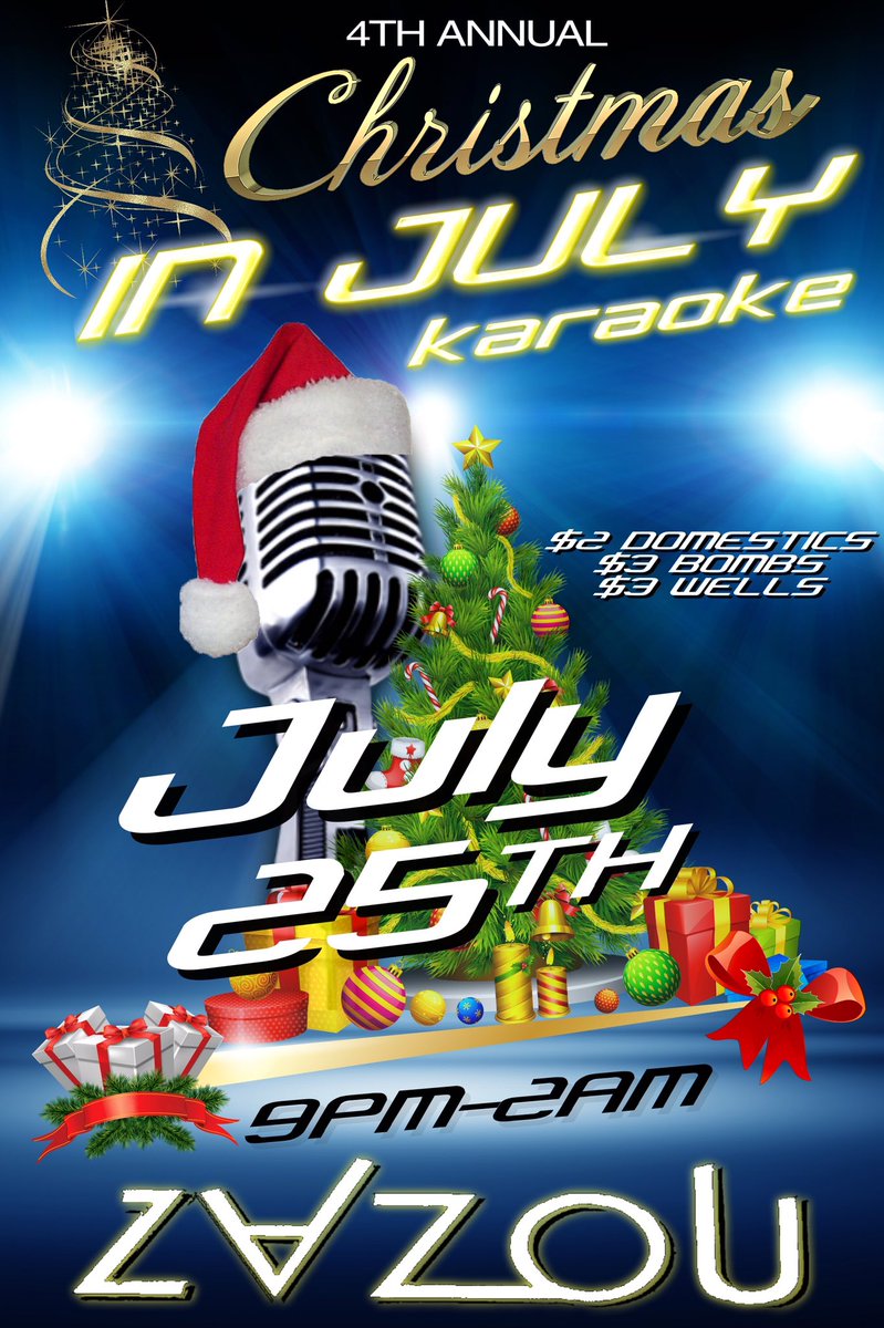 Jes_kah's tweet photo. CHRISTMAS IN JULY KARAOKE!! JULY 25th 9-2 at @ZazouGrillPub @trebletenor https://t.co/TLqq0HR1iy
