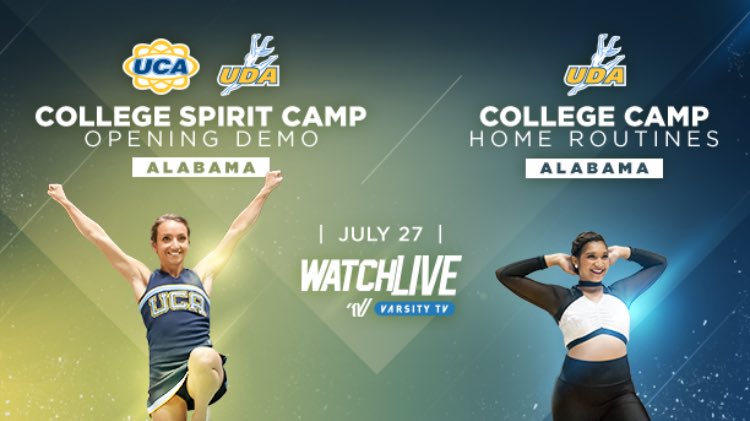 Mark your calendars! UCA UDA College Demo and Home Routines will be live streaming on July 27 from Alabama! Catch the action on Varsity TV!