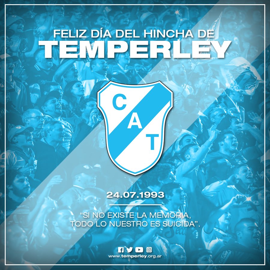 TemperleyOK's tweet photo. "La mayor gloria no es nunca caer, sino levantarse siempre". Seguimos celebrando y recordando el #DíaDelHinchaDeTemperley 💙 https://t.co/5T8AWtxHFA