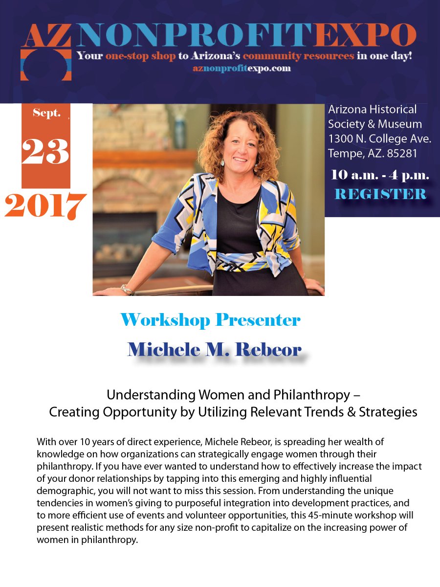 AZNonProfitEXPO's tweet photo. #GetReady to learn how to incorporate + engage #women in #philanthropry + increase #donor impact w/ Michele Rebeor  https://t.co/U5bzN5OFe1 https://t.co/C3eqf8DYaG