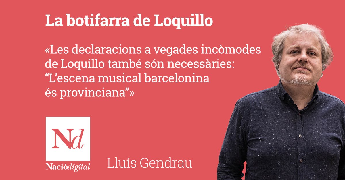 OPINIÓ «​La botifarra de Loquillo», article de @LluisGendrau sobre el polèmic cantant ow.ly/kG7D30dRPLu #opinióND