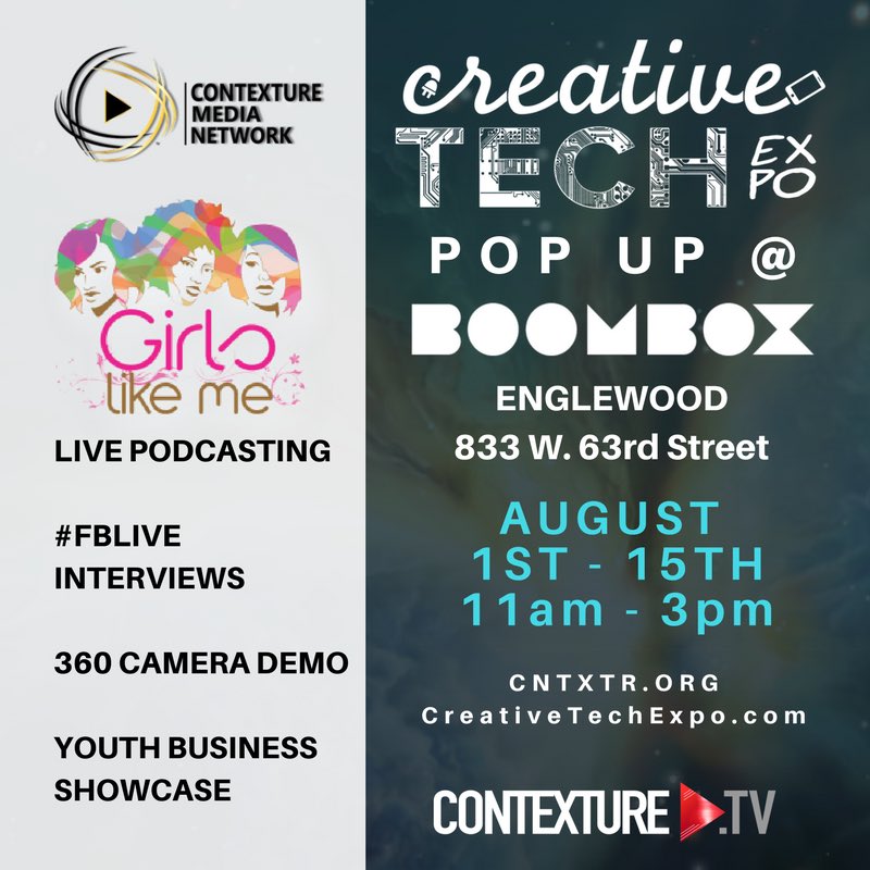 ContextureTV's tweet photo. #CreativeTechExpo pop-up @BoomboxChicago #englewood Aug 1-15, https://t.co/Z7YKYBn1jS updates @GirlsLikeMeProj hosting #podcast station https://t.co/IOlgso9kWd