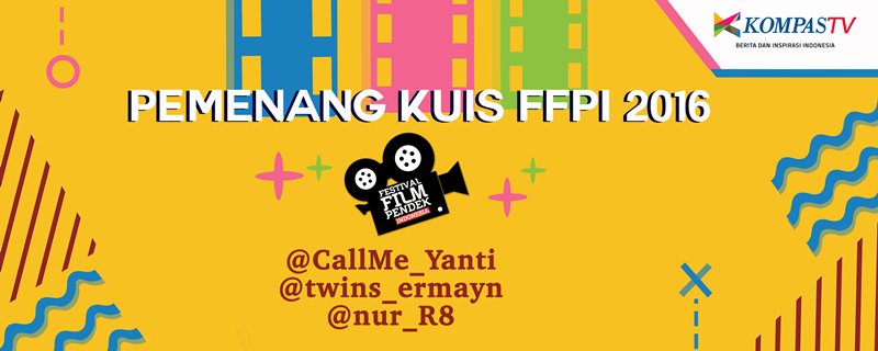 KompasTV's tweet photo. Ini dia pemenang kuis #FFPI2016 @CallMe_Yanti @twins_ermayn @nur_R8. Selamat ya dan cek DM-nya untuk konfirmasi data diri! https://t.co/q6T3cqwIwT